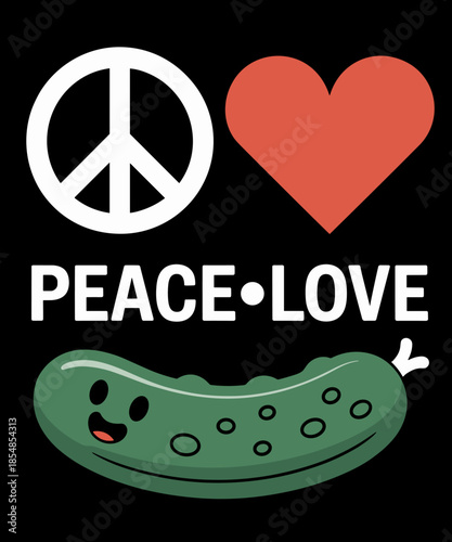 Peace Love Pickle Funny Cucumber Foodie Vibes