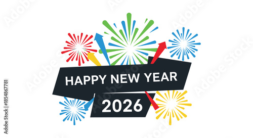 Festive fireworks display with a happy new year message and the year 2026 prominently featured