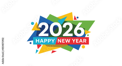 A vibrant and colorful new year graphic featuring the year 2026 with celebratory elements