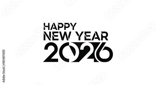 A striking black and white graphic displays a festive happy new year 2026 message