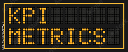 Orange color led banner in word KPI (Abbreviation of key performance indicator) metrics on black background