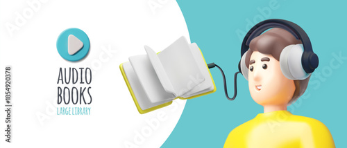 Audiobooks 3D cartoon vector banner design, man in headphones listens to audio book, online large library, literature