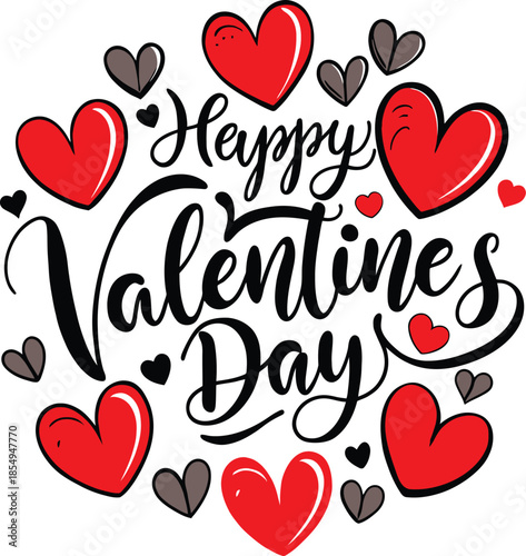 Happy Valentine?s Day Hand Lettering Vector with Red Hearts ? Romantic Calligraphy Typography Quote for Greeting Card, Poster, Sticker, Print and Social Media