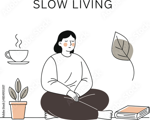Illustration depicts a woman practicing mindful meditation and embracing the slow living concept with a warm beverage and potted plant nearby