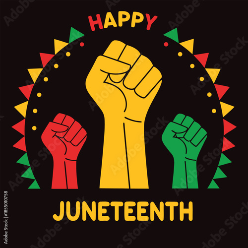 A vibrant illustration depicting raised fists in red yellow and green against a black background with the words happy juneteenth prominently displayed high quality