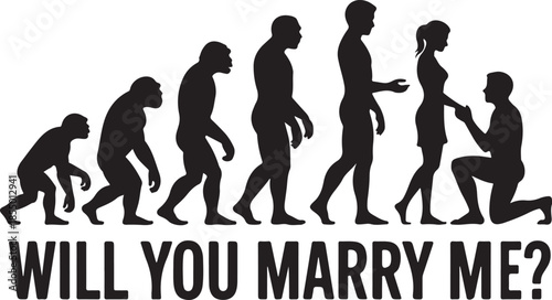 Evolution proposal Will you marry me