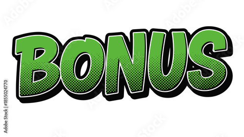 Green Bonus Word Comic Style Text Isolated on White Background.