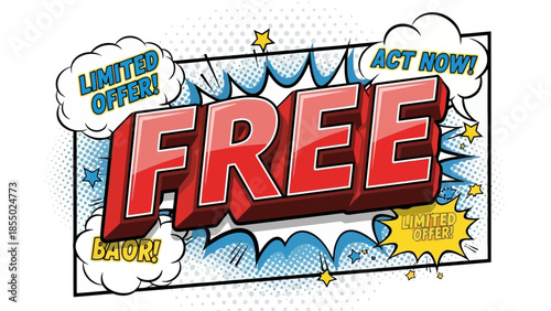 Bold Red FREE Text with Comic Book Style Elements.