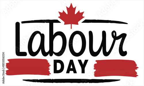 Labour Day Design – Canada Holiday Art, Maple Leaf Illustration & Celebration Graphic .