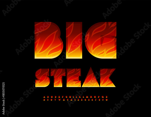 Vector Promotion signboard Big Steak for Cafe and Restaurant. Fire pattern Font. Flame set of Alphabet Letters and Numbers