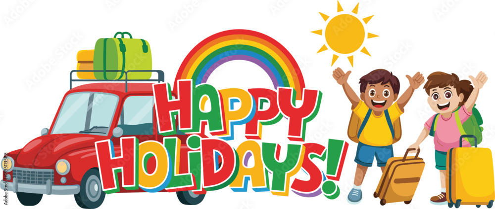Fototapeta premium Colorful Happy Holidays Illustration Featuring a Red Travel Car, Rainbow, and Children With Vacation Luggage