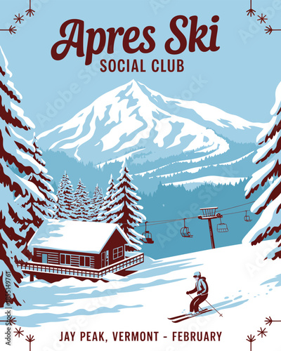 Apres Ski, vintage winter mountain ski resort social club poster illustration