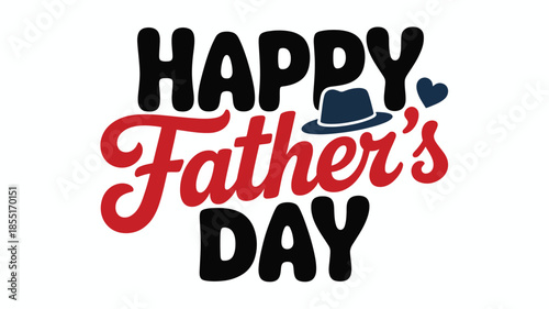 A heartfelt happy father's day greeting with stylish typography and charming hat motif Vector