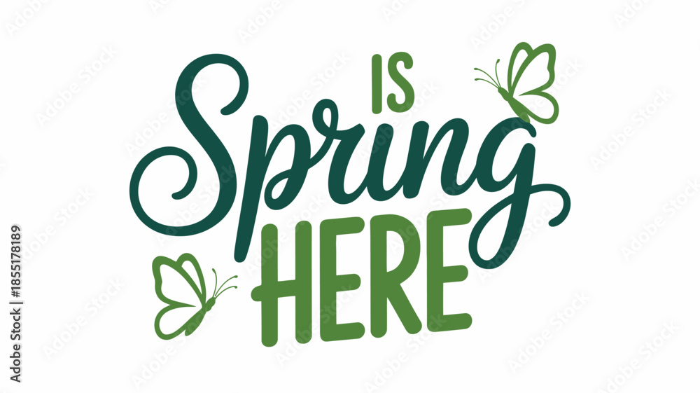 Fototapeta premium A beautiful spring greeting with elegant script and playful butterflies Vector