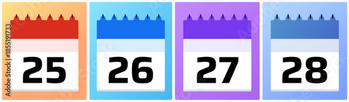 Bold colorful calendar date set 25, 26, 27, and 28 in flat style, perfect for attention grabbing planners, reminders, and modern scheduling visuals