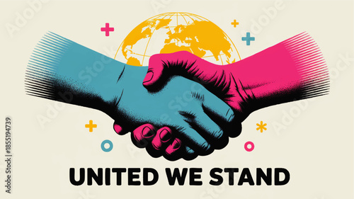 Colorful unity handshake illustration with globe, pop art activism poster for diversity, solidarity, global cooperation and peace