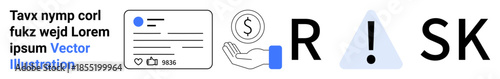 Financial risk, digital transactions, media credibility, online economy, responsive actions, alert systems. Icons include money, notification alert triangle. Financial risk and digital transactions