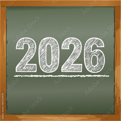 Modern chalkboard displaying 2026 in bold white chalk numbers