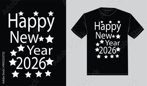 Happy new year 2026 print ready typography t-shirt design