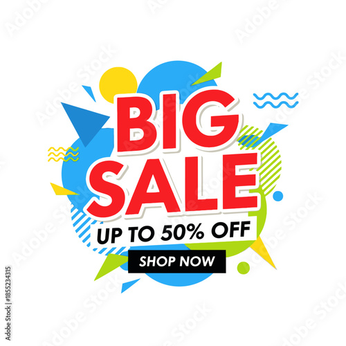 Vibrant and Eye-Catching Big Sale Announcement with Discount Offer and Call to Action