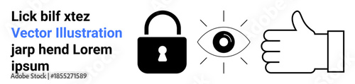 Cybersecurity, data protection, privacy awareness, digital trust, information security, user authentication. Padlock with a secure keyhole, an eye symbol and a thumbs-up icon. Cybersecurity and data