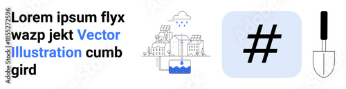 Buildings with water flow, digital tag in light blue square, and gardening trowel. Ideal for urban planning, sustainability, technology, agriculture, gardening, digital marketing simple landing page