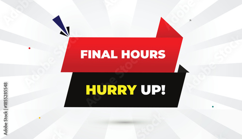 Final Hours Hurry Up Editable Eps Format Web Banner Vector Art Illustration Template Design Red Gradient Black Shapes Yellow Bold Font White Gray Gradient Abstract Illustration Sun Shine Business Back