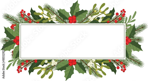 Christmas holly frame with red berries and mistletoe