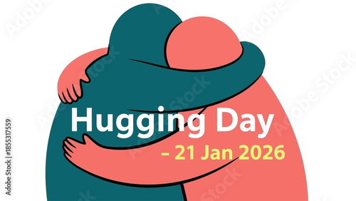 People hugging on Hugging Day January 21st 2026 embracing love