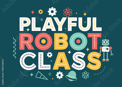 Inspire young minds with this playful robot class design, perfect for educational materials and engaging kids in STEM learning activities today
