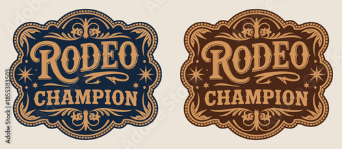 Rodeo Champion Cowboy Label Style Belt Buckle, Bull Rider Medal, Typographic Emblem, Ornate Vector Design, Featuring Western Rodeo Themes, Sports Awards, Apparel Graphics