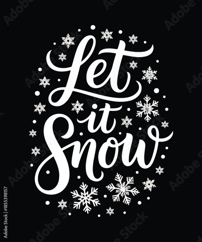 Let it snow