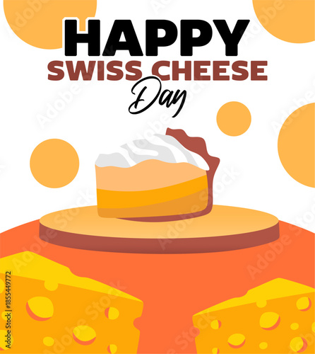 Happy Swiss Cheese Day with delicious cheese