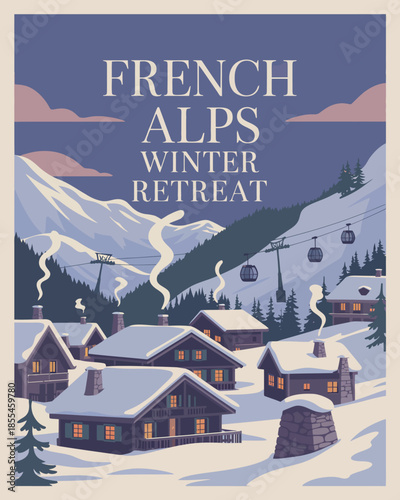 "Retro travel poster illustration of cozy snow-covered chalets and cable cars in serene French Alps winter retreat landscape."