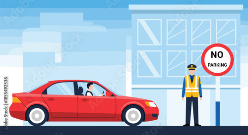 Traffic police standing near no parking sign with red car on city streetTraffic police standing near no parking sign with red car on city street