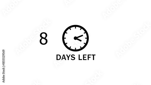 Countdown clock icon illustration. 8 Days left countdown timer.