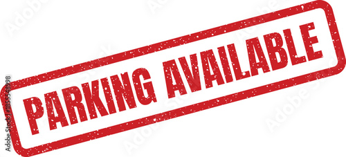 Rectangular grunge effect red stamp displaying the words parking available, signifying open spots for vehicles