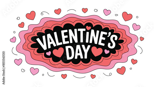 Valentine's Day Hearts: A vibrant declaration of love and affection, featuring VALENTINE'S DAY artfully framed by a constellation of hearts, perfect for conveying romantic sentiments.