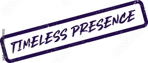 This visual displays a textured purple ink stamp prominently featuring the words Timeless Presence