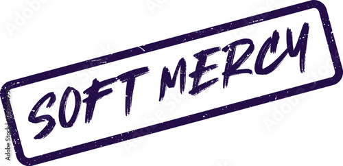 An inspiring rectangular stamp displaying the compassionate handwritten phrase Soft Mercy