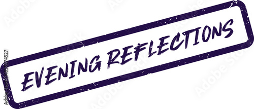 Distressed Evening Reflections Rubber Stamp for Thoughtful Concepts and Contemplative Themes