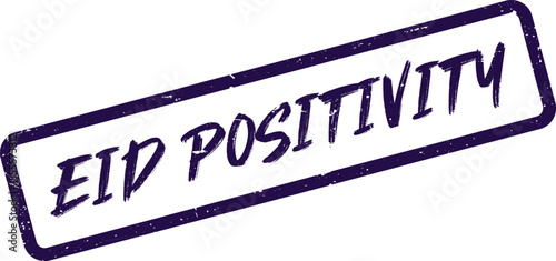 Vibrant purple grunge stamp showcasing the uplifting statement Eid Positivity ideal for joyful holiday messaging