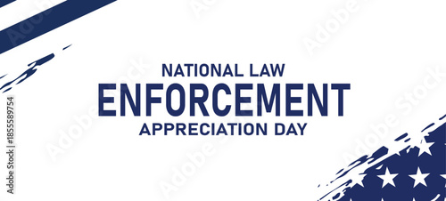 NATIONAL LAW ENFORCEMENT APPRECIATION DAY Background Banner post design