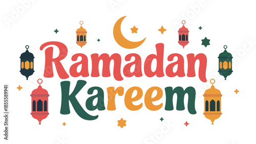 Ramadan Kareem: An artistic design celebrates the spirit of Ramadan. The central text is surrounded by lanterns, crescent moon and star, symbolizing a time of reflection, generosity, and community.