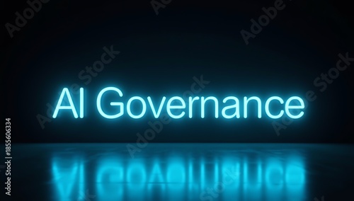 The Brilliance of AI Governance Illuminated Neon Text on a Reflective Surface Symbolizing Future Technology