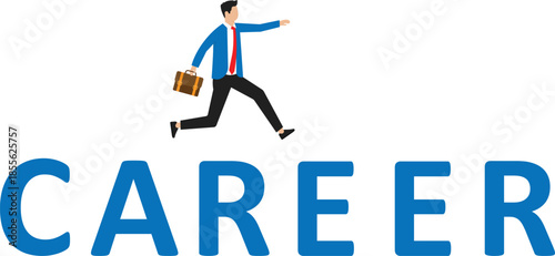 Career development and personal development,work experience and responsibility growth concept

