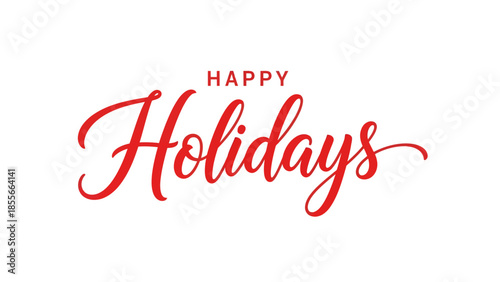 Elegant red script reading 'Happy Holidays' on a clean white background, festive typography for holiday cards and greetings.