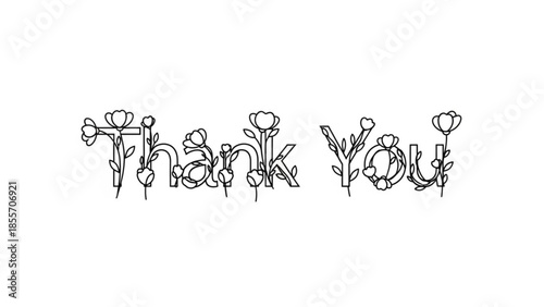 Floral Gratitude: A delicate inscription Thank You, gracefully fashioned from botanical elements, expressing heartfelt appreciation in an elegant and natural design.