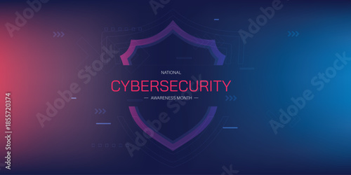Modern National Cybersecurity Awareness Month. Shield and padlock. Great for cards, banners, posters, social media and more