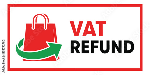 Vat refund sign with shopping bag and arrow on white background